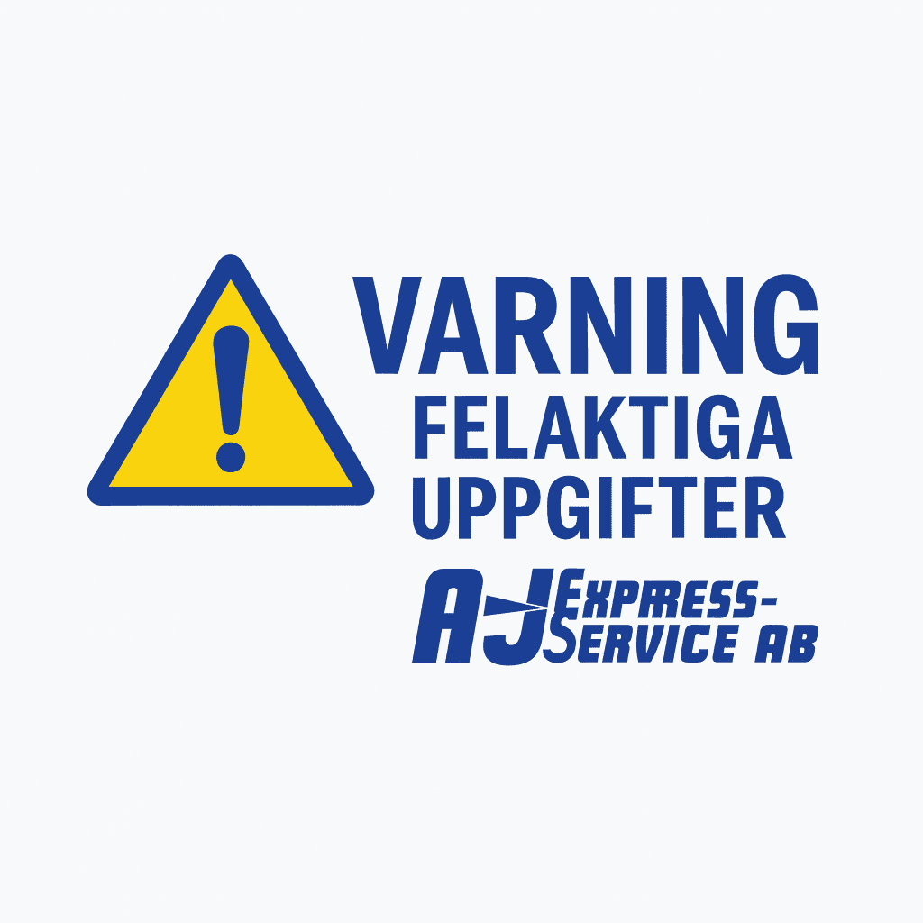 Varningssymbol med varningstext om felaktiga uppgifter om A-J Express-Service.